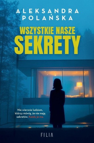 Wszystkie nasze sekrety, Aleksandra Polańska