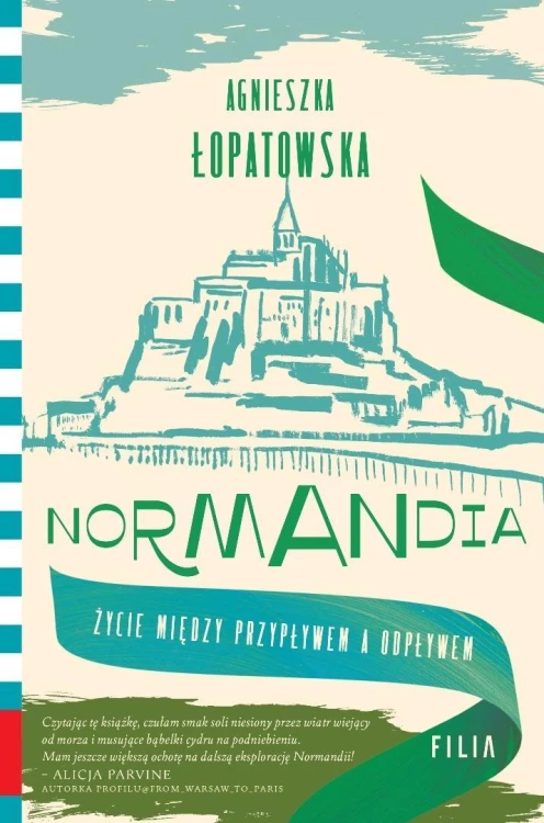 Normandia. Życie między przypływem a odpływem