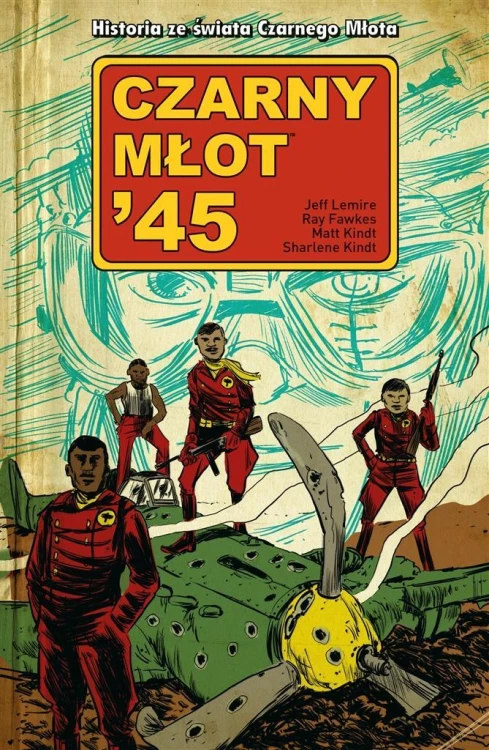 Czarny Młot '45 T.1