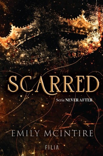 Never After T.2 Scarred, Emily McIntire