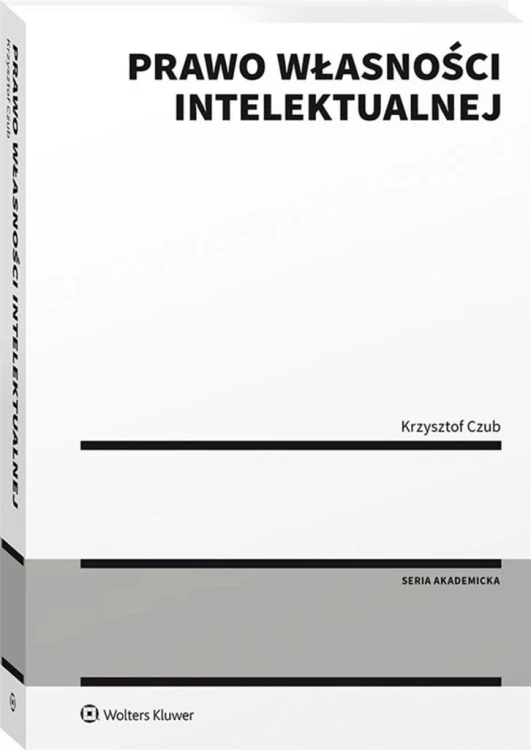 Prawo własności intelektualnej, Krzysztof Czub