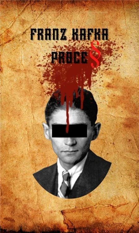 Proces, Franz Kafka