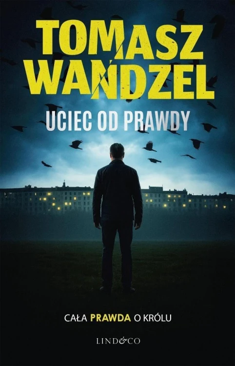 Andrzej Papaj T.2 Uciec od prawdy, Tomasz Wandzel