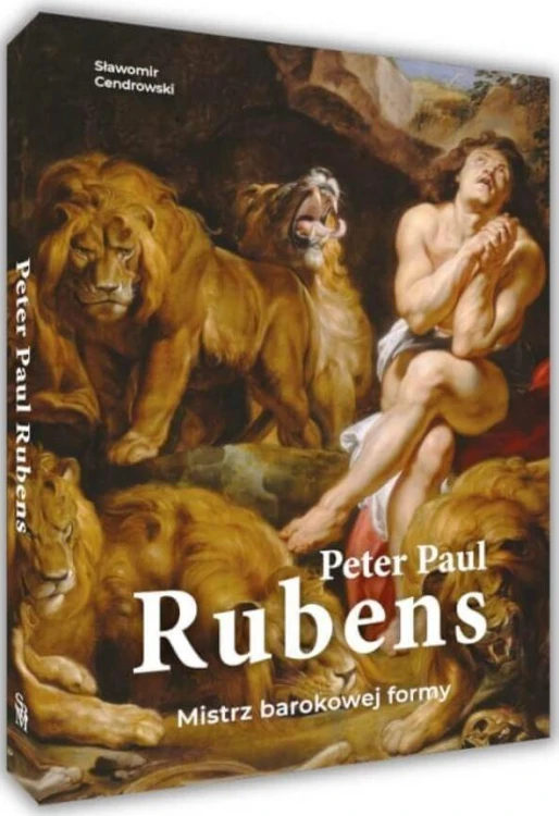 Peter Paul Rubens. Mistrz barokowej formy