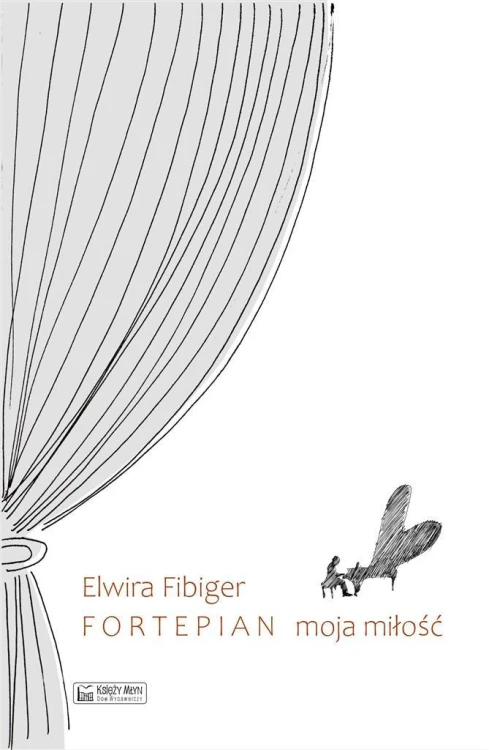Fortepian moja miłość, Elwira Fibiger