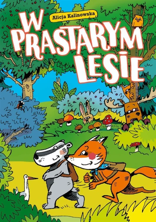 W Prastarym Lesie, Alicja Kalinowska