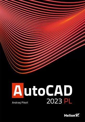 AutoCAD 2023 PL, Andrzej Pikoń