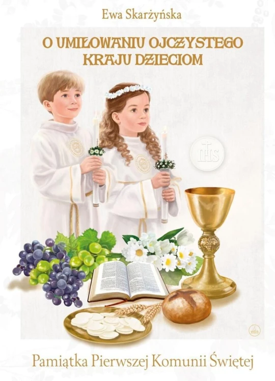 O umiłowaniu ojczystego kraju. Komunia (b. brzegi)
