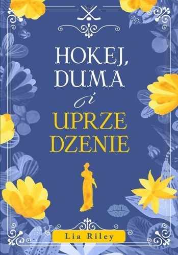 Hokej, duma i uprzedzenie, Lia Riley