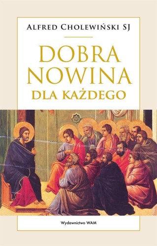 Dobra Nowina dla każdego, Alfred Cholewiński SJ