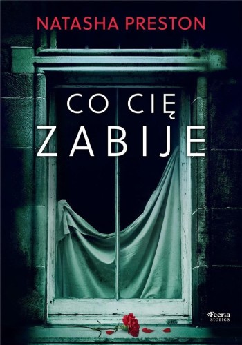 Co cię zabije, Natasha Preston