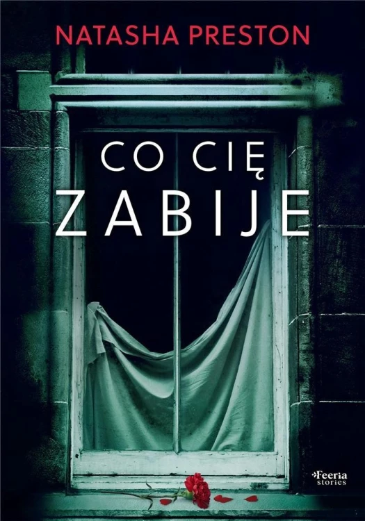Co cię zabije, Natasha Preston