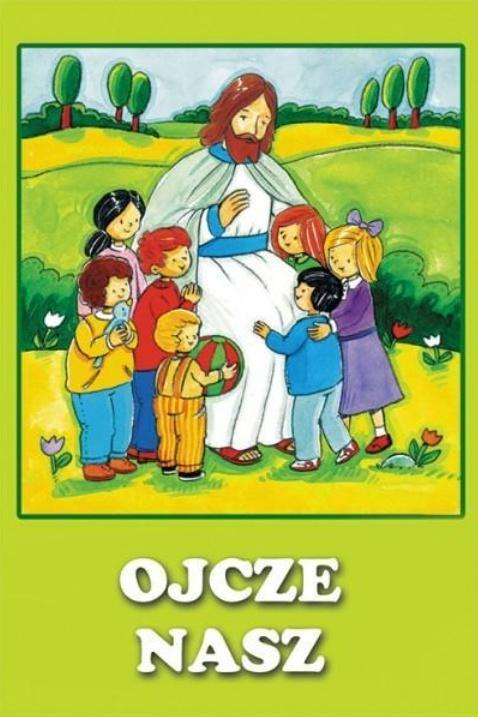 Ojcze nasz, praca zbiorowa
