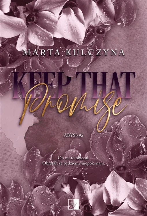 Keep That Promise, Marta Kulczyna