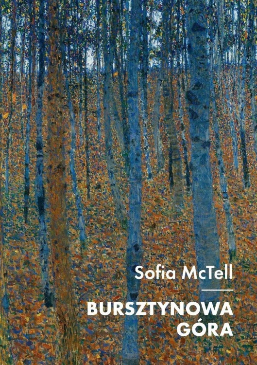 Bursztynowa Góra, Sofia McTell