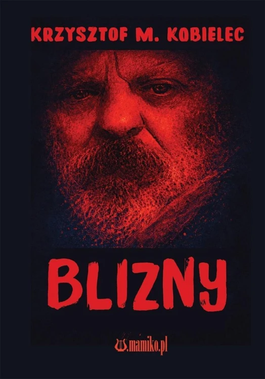 Blizny, Krzysztof M. Kobielec