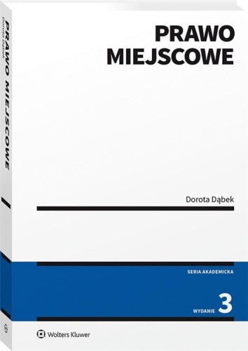 Prawo miejscowe, Dorota Dąbek