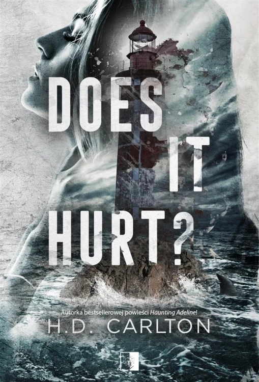 Does It Hurt?, H.D. Carlton