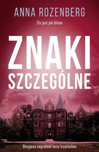 Znaki szczególne, Anna Rozenberg