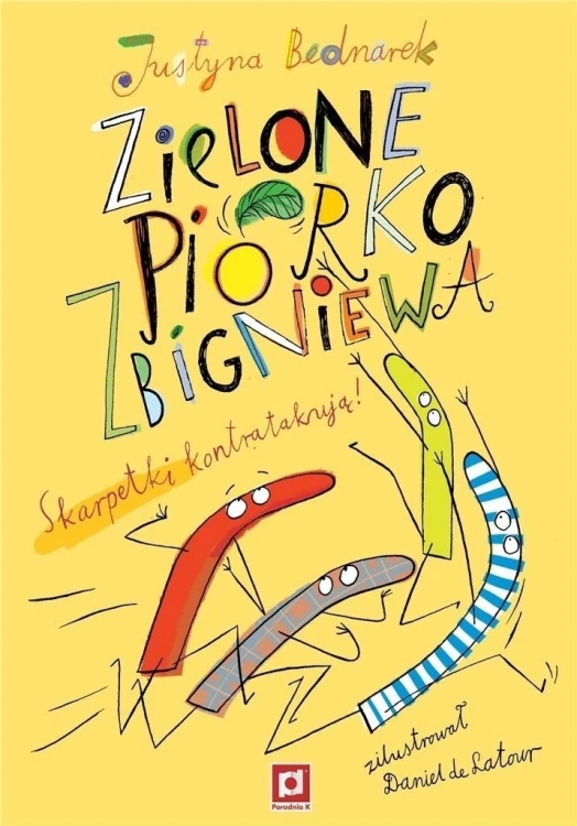 Zielone piórko Zbigniewa w.3, Bednarek Justyna
