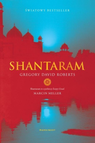 Shantaram (barwione brzegi), Gregory David Roberts