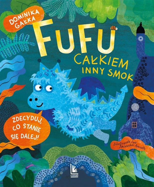 Fufu. Całkiem inny smok, Dominika Gałka