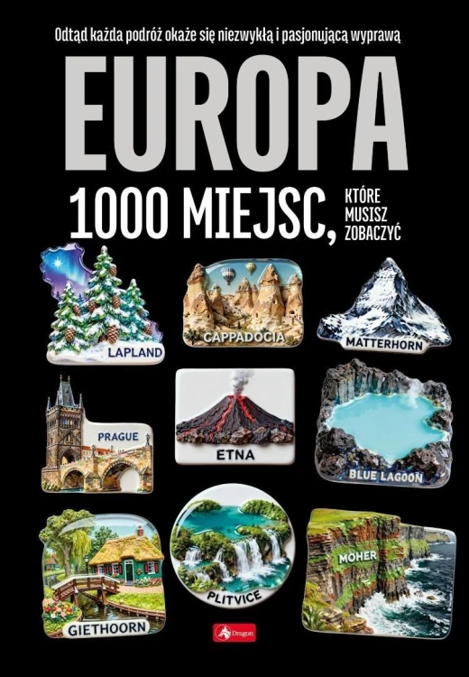 1000 najpiękniejszych. Europa 1000 miejsc