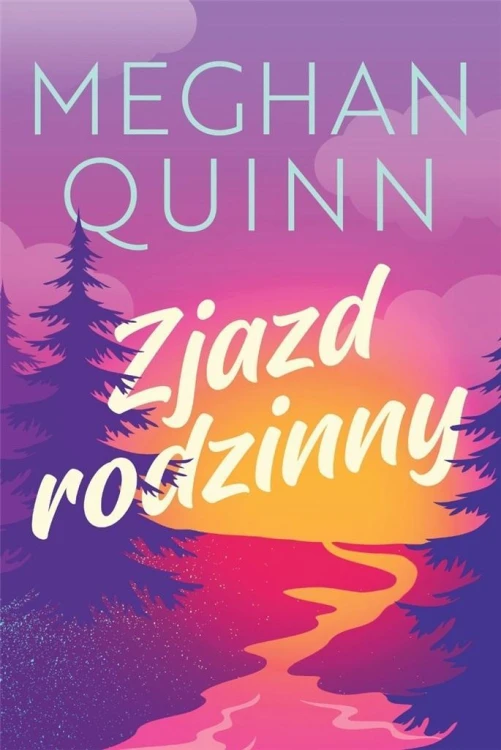 Zjazd rodzinny, Meghan Quinn