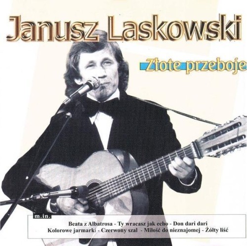 Janusz Laskowski - Złote Przeboje, praca zbiorowa