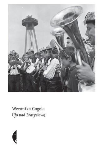 UFO nad Bratysławą, Weronika Gogola