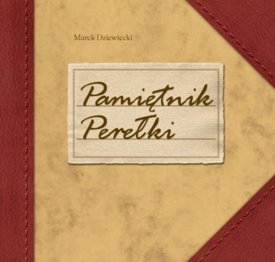 Pamiętnik Perełki, Marek Dziewiecki