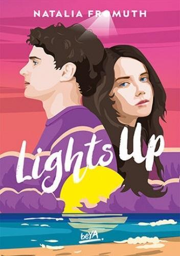 Lights Up, Natalia Fromuth