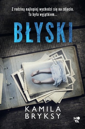 Błyski, Kamila Bryksy
