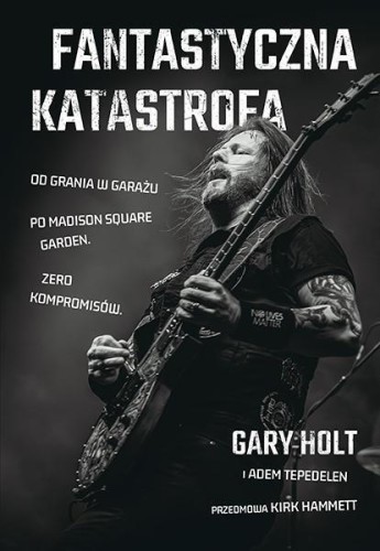 Fantastyczna Katastrofa. Od grania w garażu po...