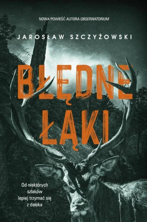 Błędne łąki, Jarosław Szczyżowski