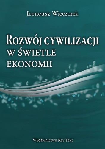 Rozwój cywilizacji w świetle ekonomii