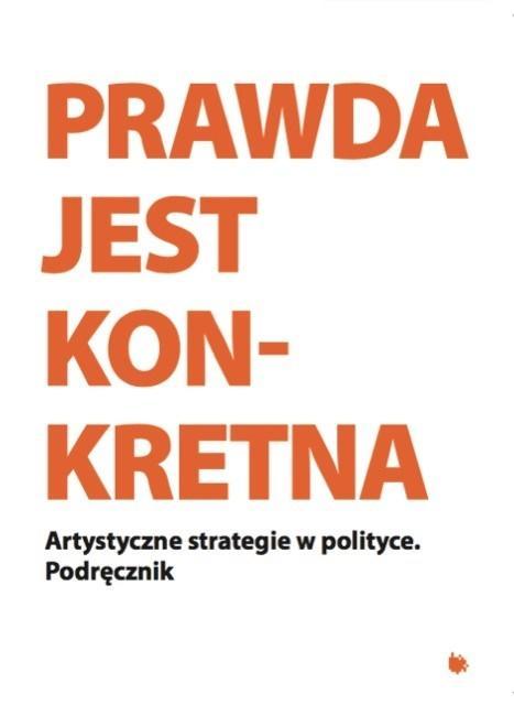 Prawda jest konkretna, praca zbiorowa
