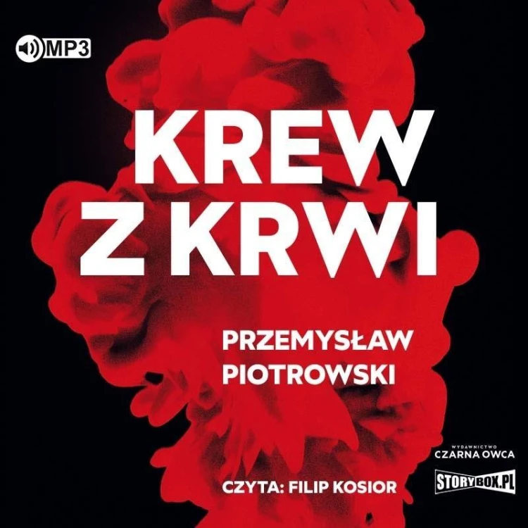 Krew z krwi audiobook, Przemysław Piotrowski