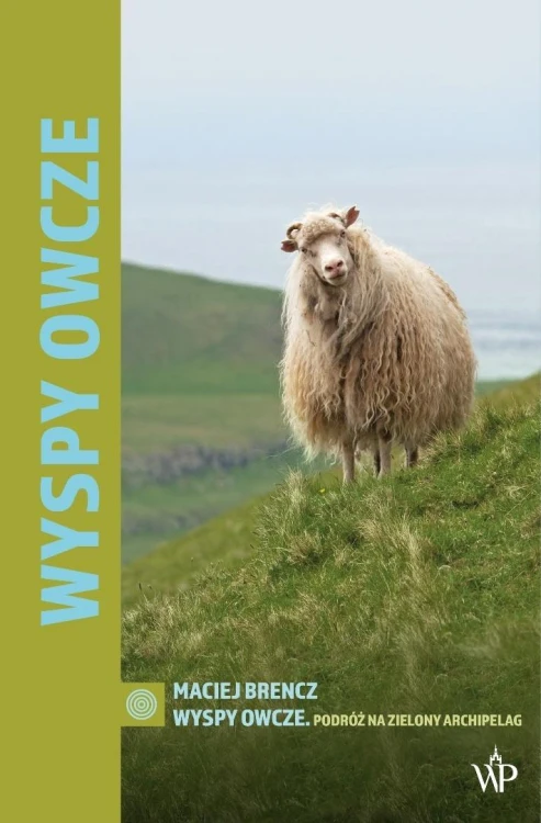 Wyspy Owcze, Maciej Brencz