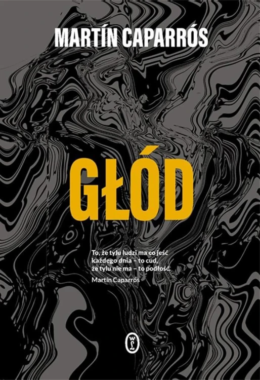 Głód w.2, Martn Caparrós, Marta Szafrańska-Brandt