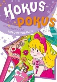 Hokus-pokus. Bajkowe postacie, praca zbiorowa