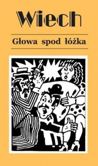 Głowa spod łóżka, Stefan Wiech Wiechecki