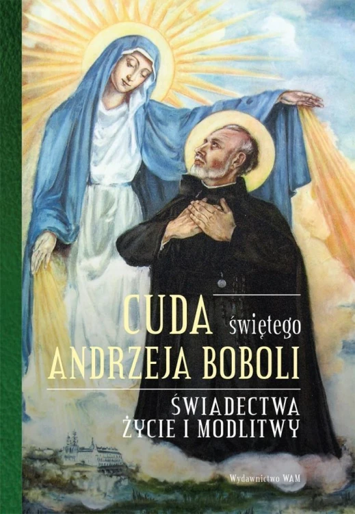 Cuda świętego Andrzeja Boboli, Elżbieta Polak