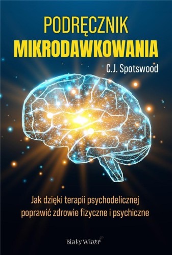 Podręcznik mikrodawkowania, C. J. Spotswood