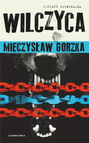 Wilczyca, Mieczysław Gorzka
