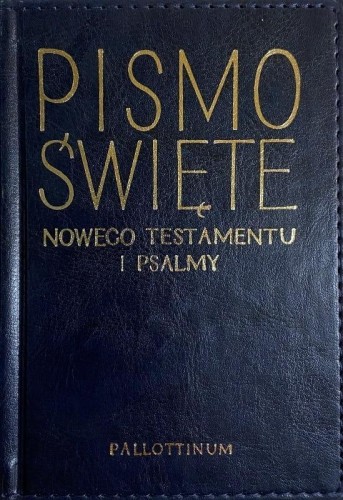 Nowy Testament i Psalmy- ekooprawa, praca zbiorowa