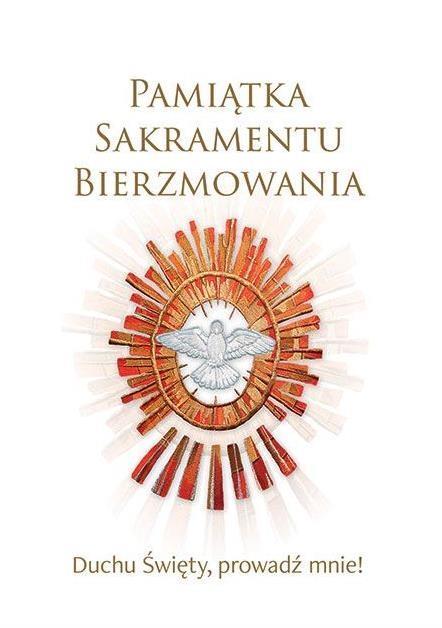 Pamiątka Sakramentu Bierzmowania, praca zbiorowa
