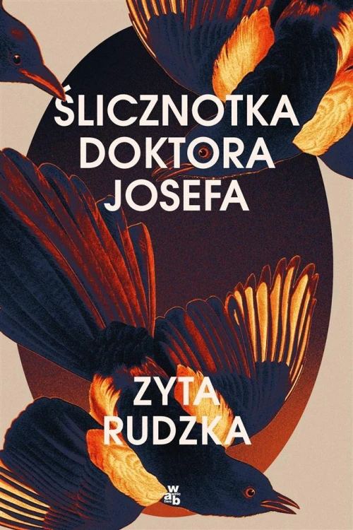 Ślicznotka doktora Josefa, Zyta Rudzka