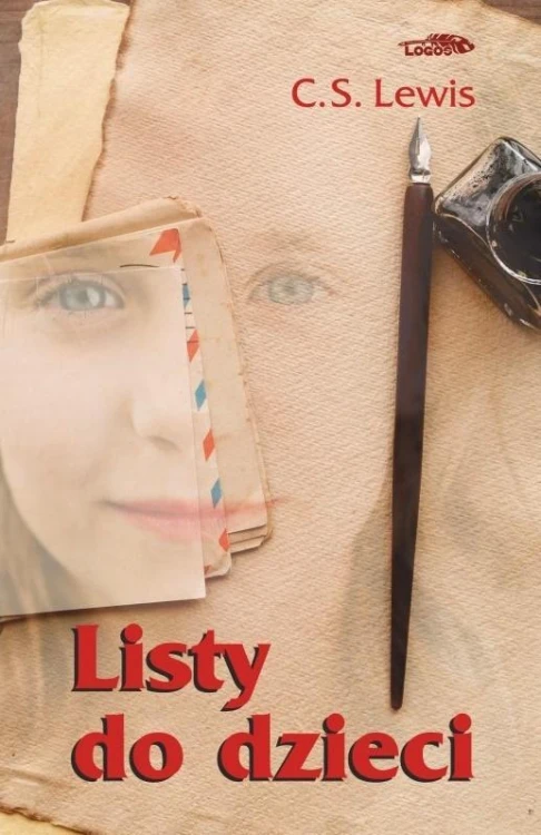 Listy do dzieci TW, Lewis C.S.