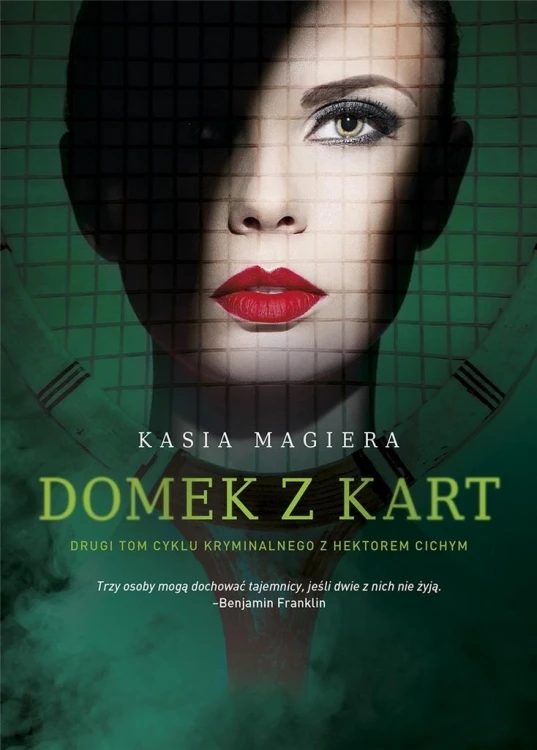 Domek z kart, Kasia Magiera